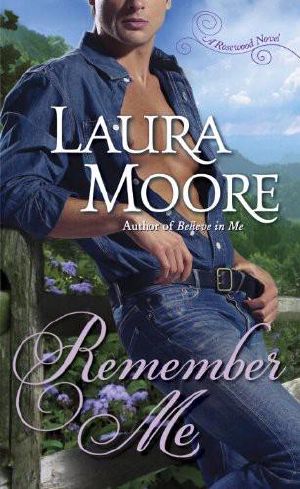 [A Rosewood Novel 01] • Remember Me